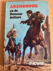 Arendsoog Deel 38 en de Duncan Dollars